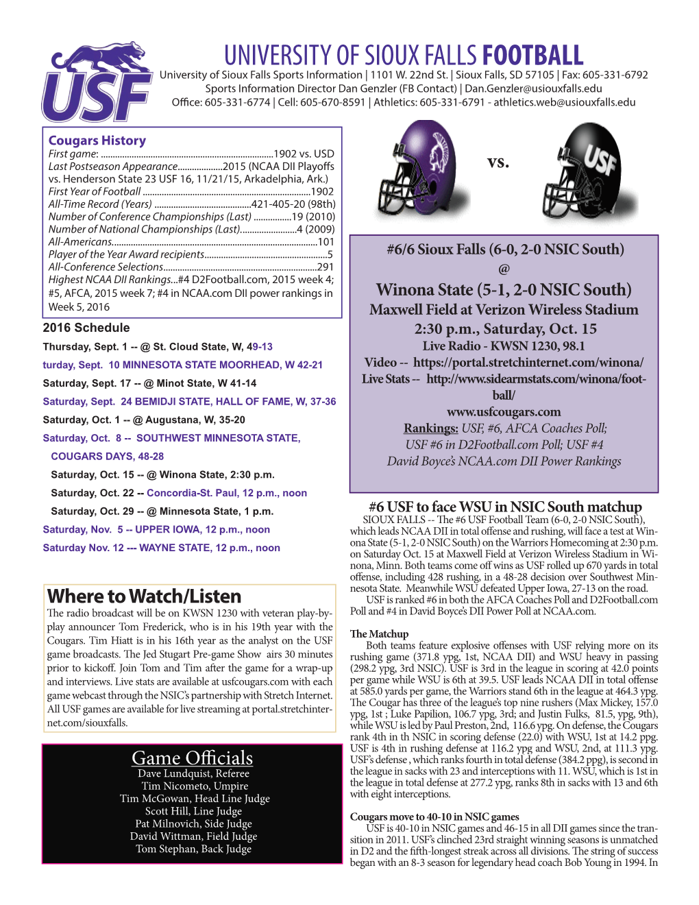 UNIVERSITY of SIOUX FALLS FOOTBALL University of Sioux Falls Sports Information | 1101 W