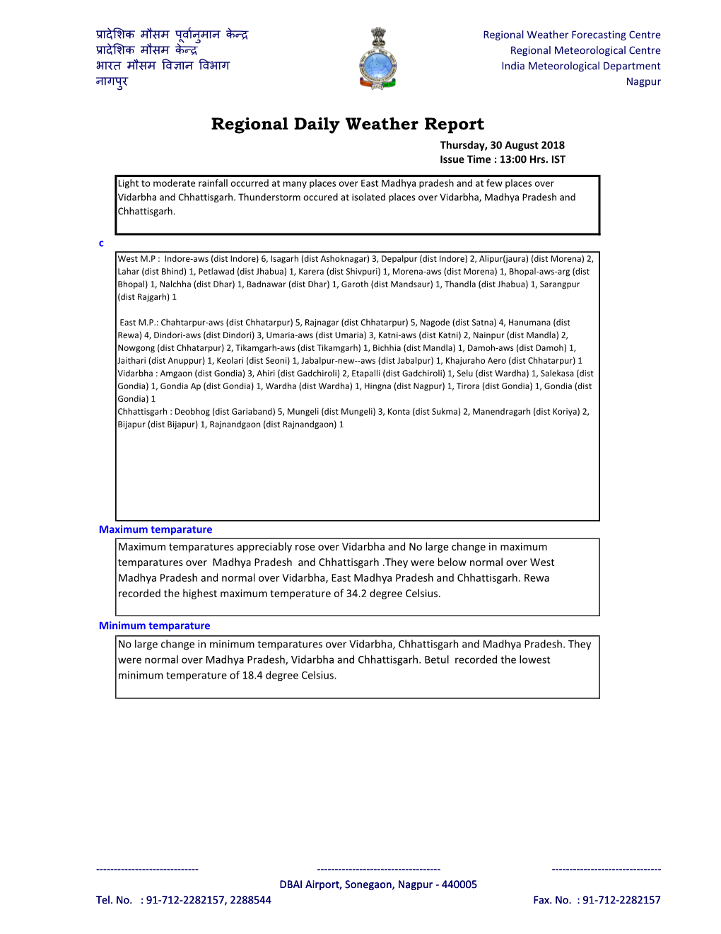 Regional Daily Weather Report Thursday, 30 August 2018 Issue Time : 13:00 Hrs