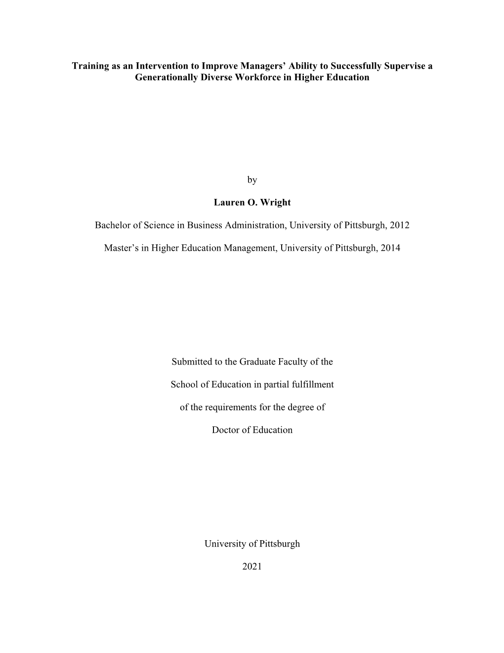 Training As an Intervention to Improve Managers' Ability to Successfully Supervise a Generationally Diverse Workforce in Highe