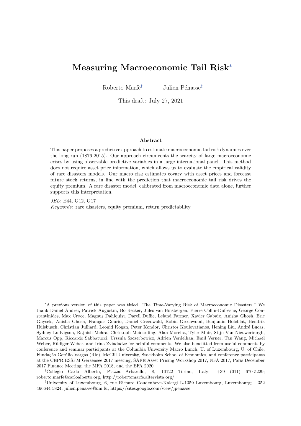 Measuring Macroeconomic Tail Risk∗
