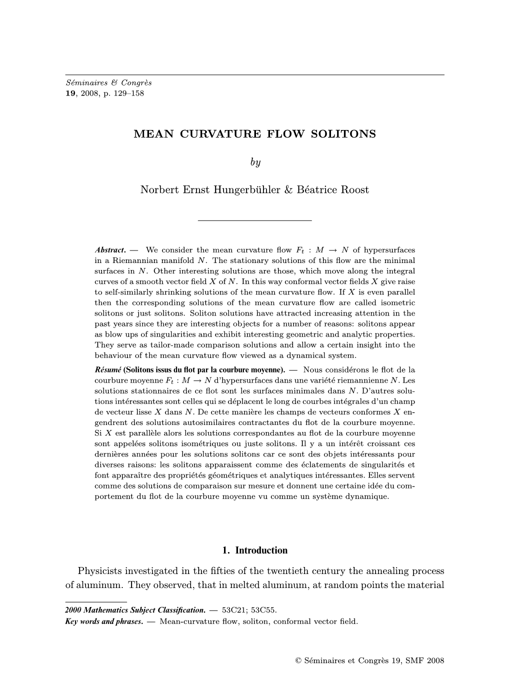 Mean Curvature Flow Solitons