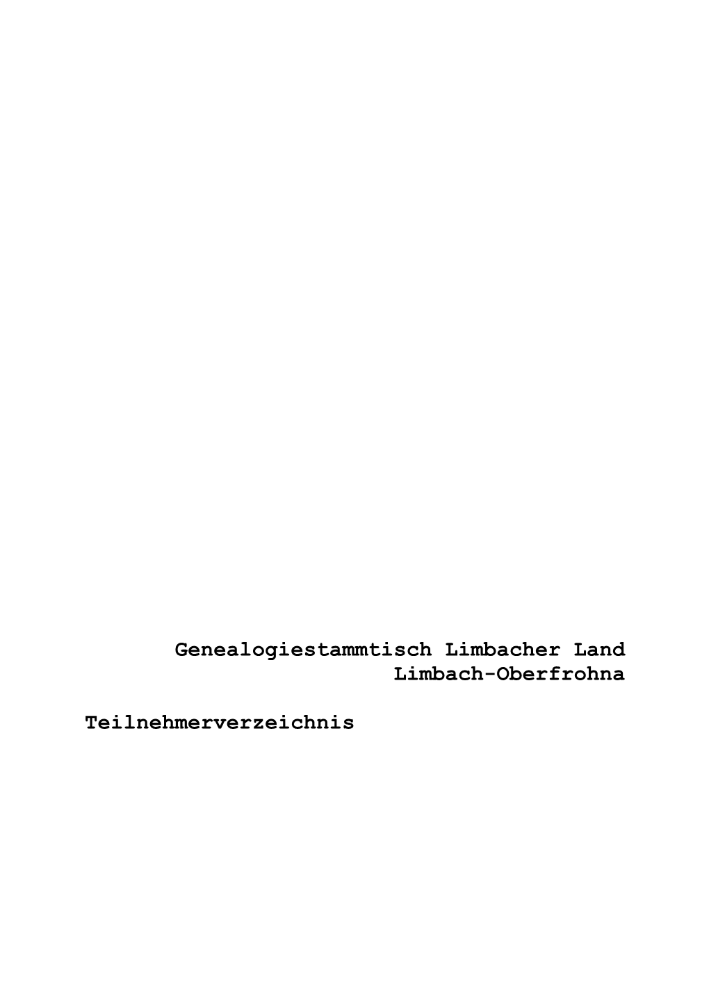 Genealogiestammtisch Limbacher Land Limbach-Oberfrohna