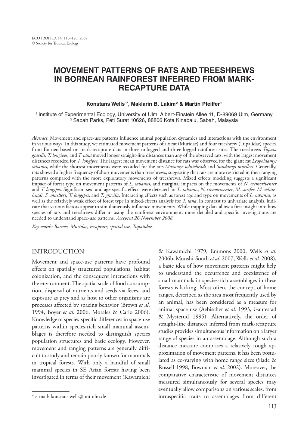 Movement Patterns of Rats and Treeshrews in Bornean Rainforest Inferred from Mark- Recapture Data