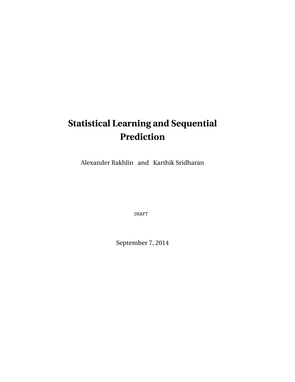 Statistical Learning and Sequential Prediction