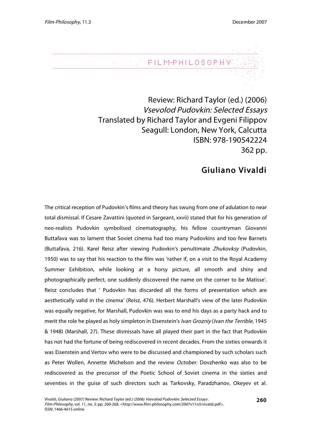 Richard Taylor (Ed.) (2006) Vsevolod Pudovkin: Selected Essays