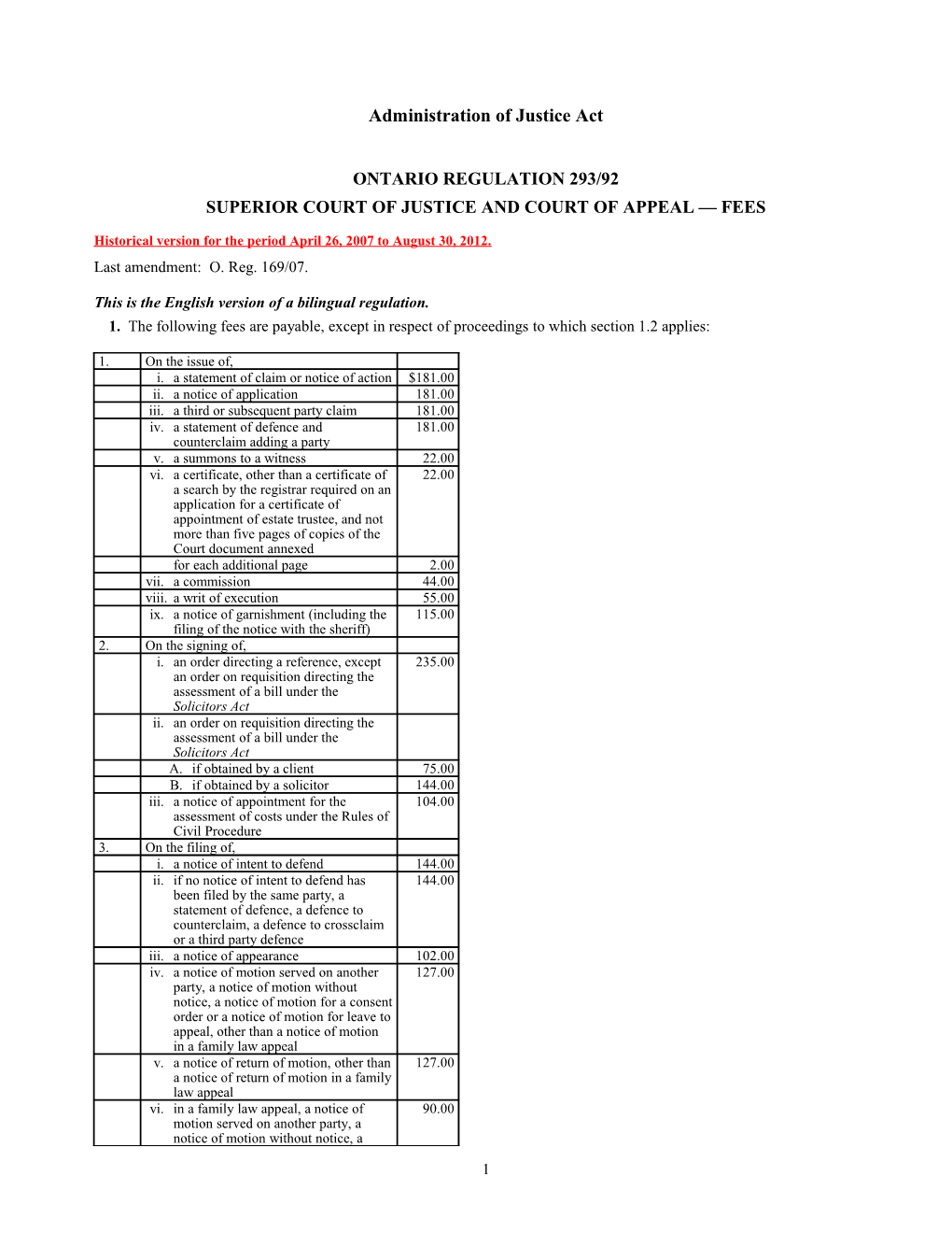 Administration of Justice Act - O. Reg. 293/92