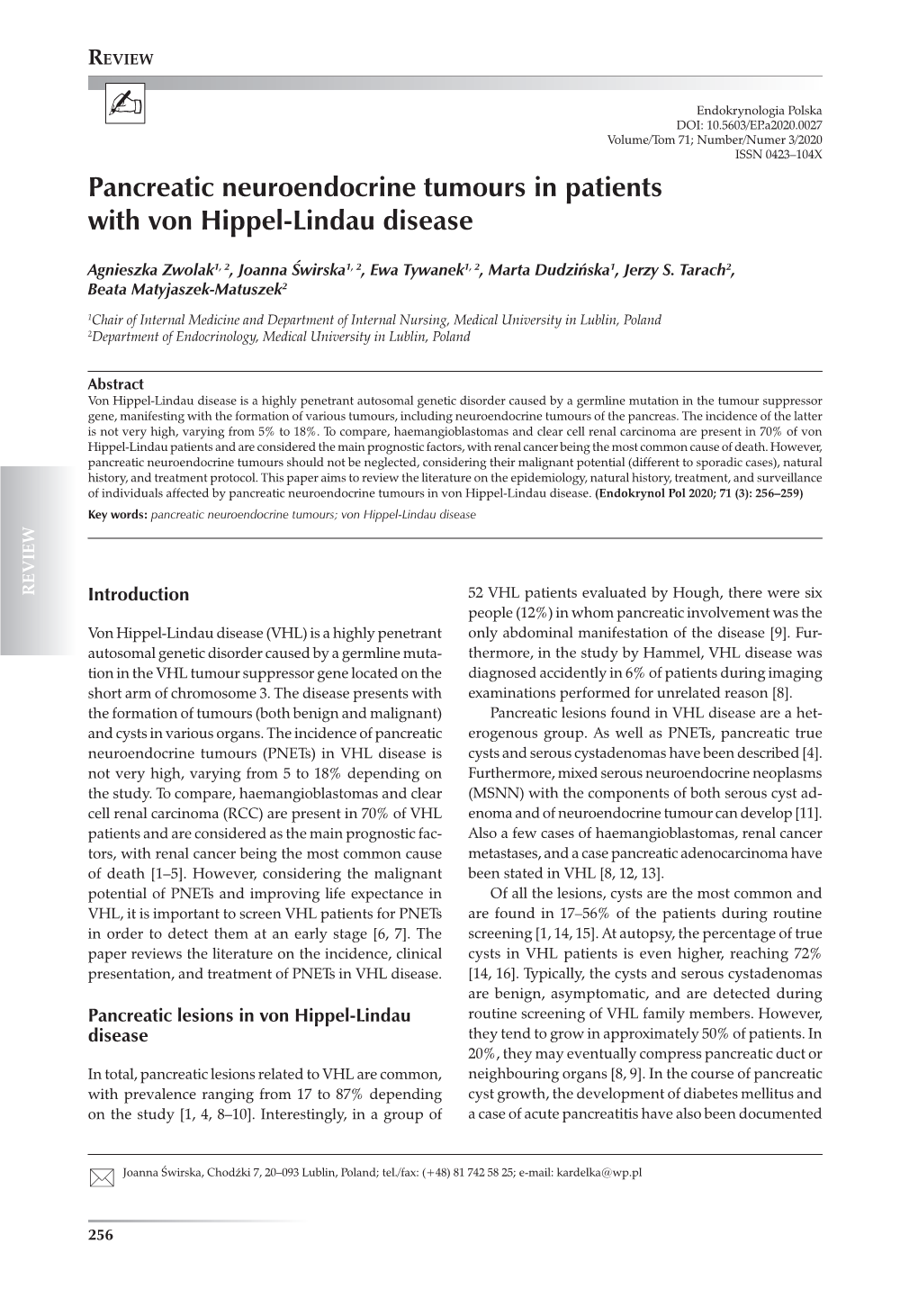 Pancreatic Neuroendocrine Tumours in Patients with Von Hippel-Lindau Disease