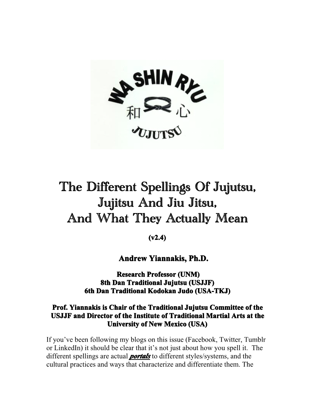 The Different Spellings of Jujutsu, Jujitsu and Jiu Jitsu, and What They Actually Mean (V2.4)