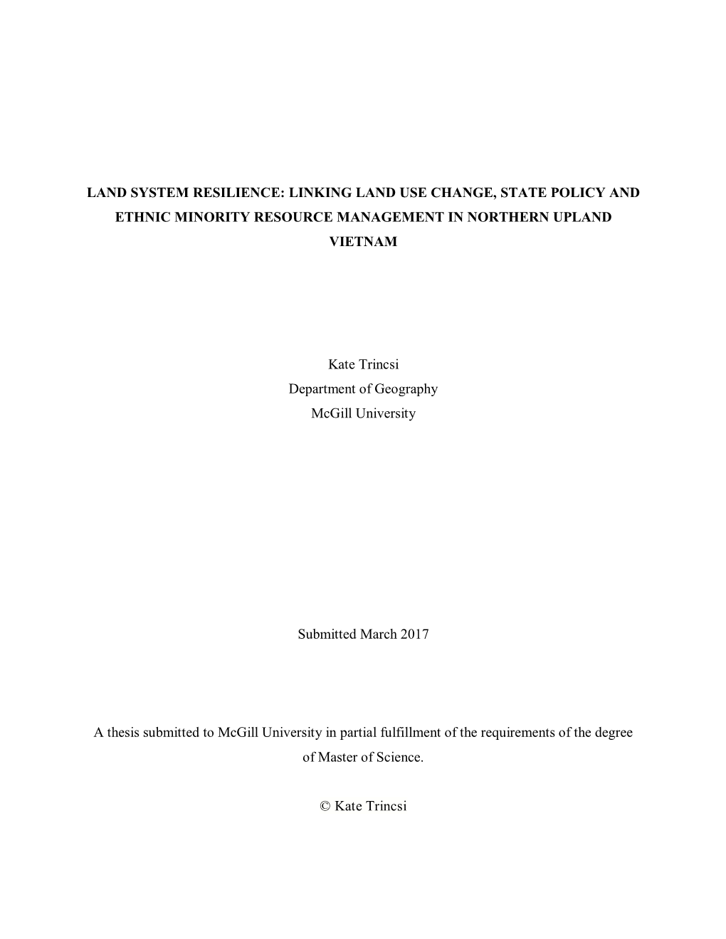 Land System Resilience: Linking Land Use Change, State Policy and Ethnic Minority Resource Management in Northern Upland Vietnam