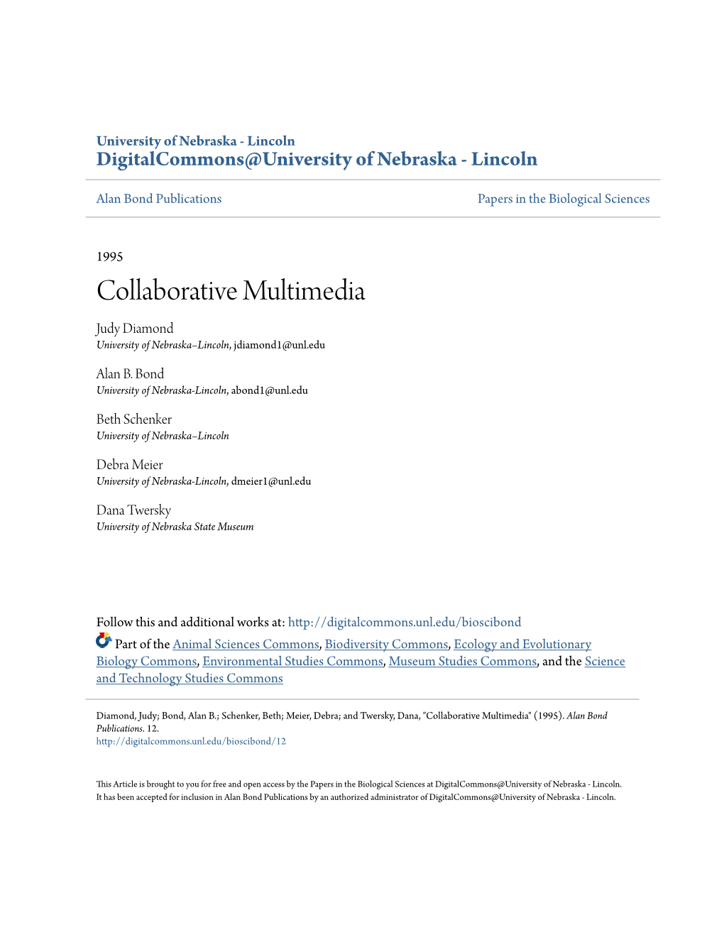 Collaborative Multimedia Judy Diamond University of Nebraska–Lincoln, Jdiamond1@Unl.Edu