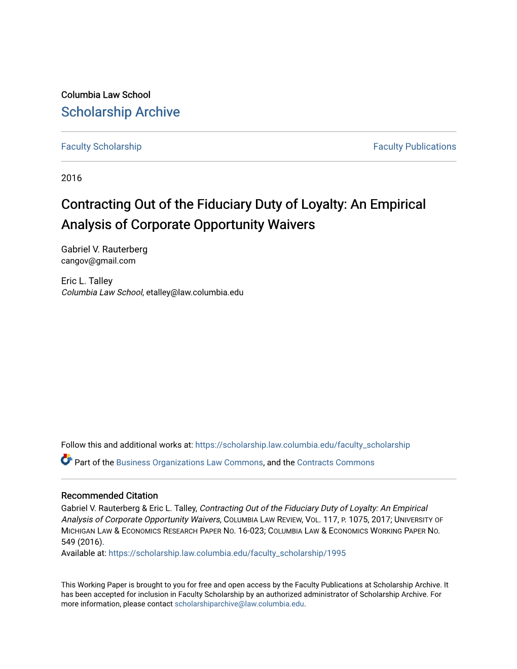 Contracting out of the Fiduciary Duty of Loyalty: an Empirical Analysis of Corporate Opportunity Waivers