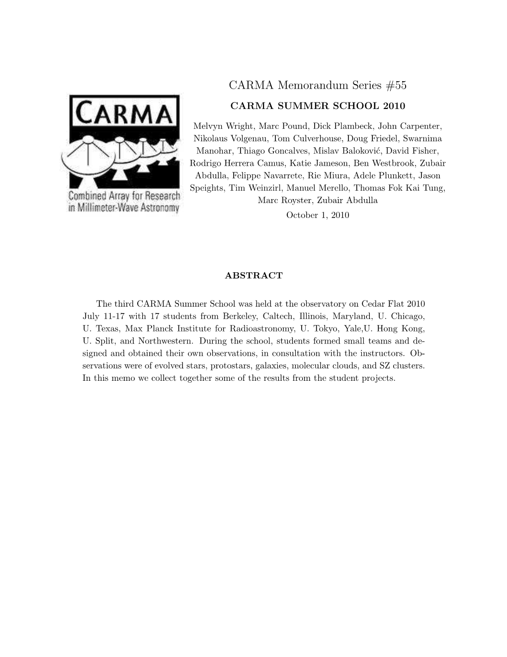 CARMA Summer School 2010