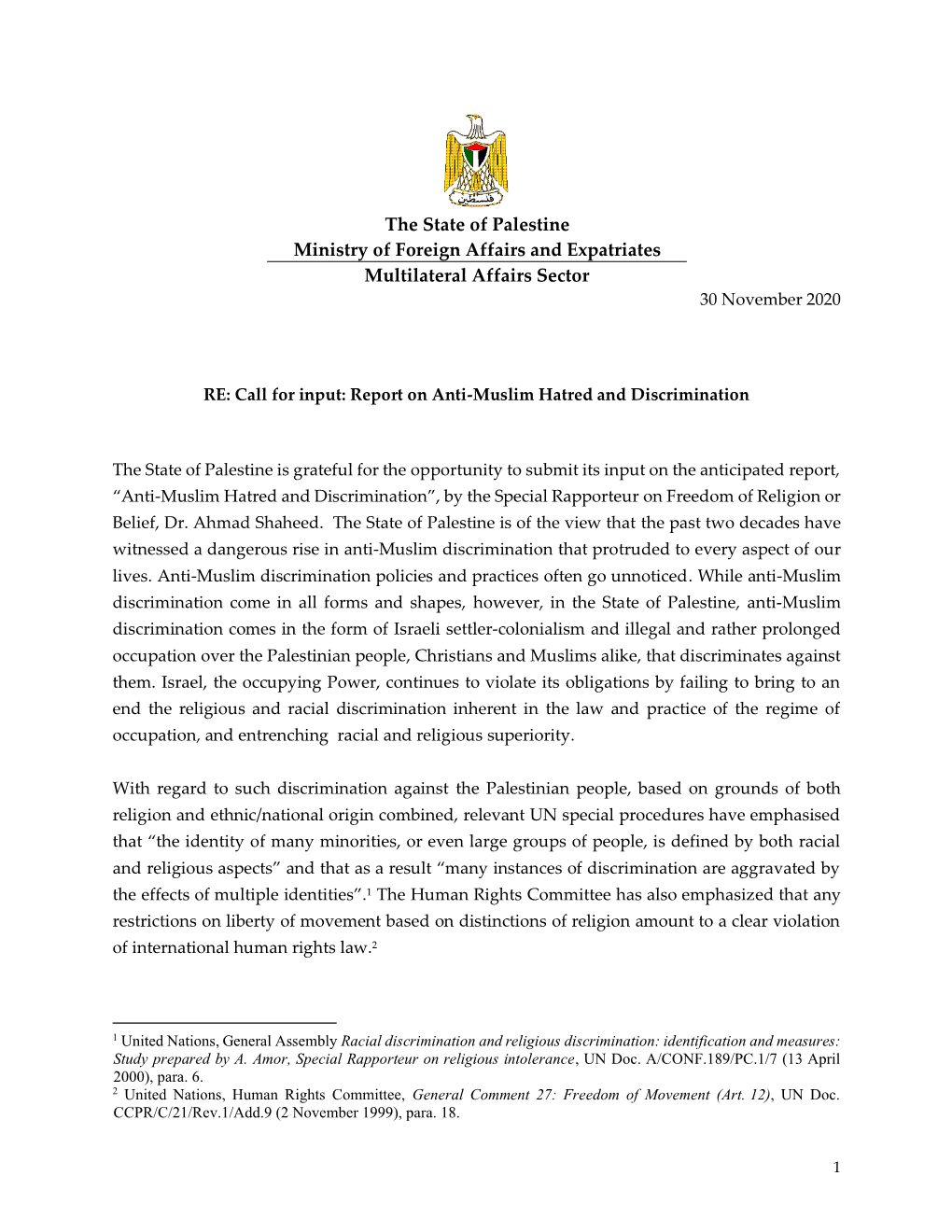 The State of Palestine Ministry of Foreign Affairs and Expatriates Multilateral Affairs Sector 30 November 2020