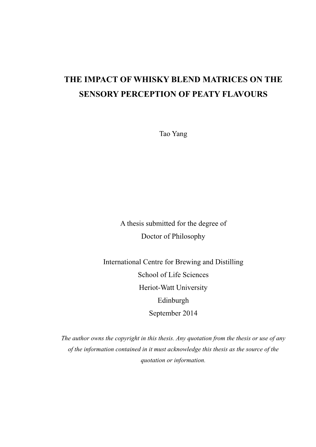 The Impact of Whisky Blend Matrices on the Sensory Perception of Peaty Flavours