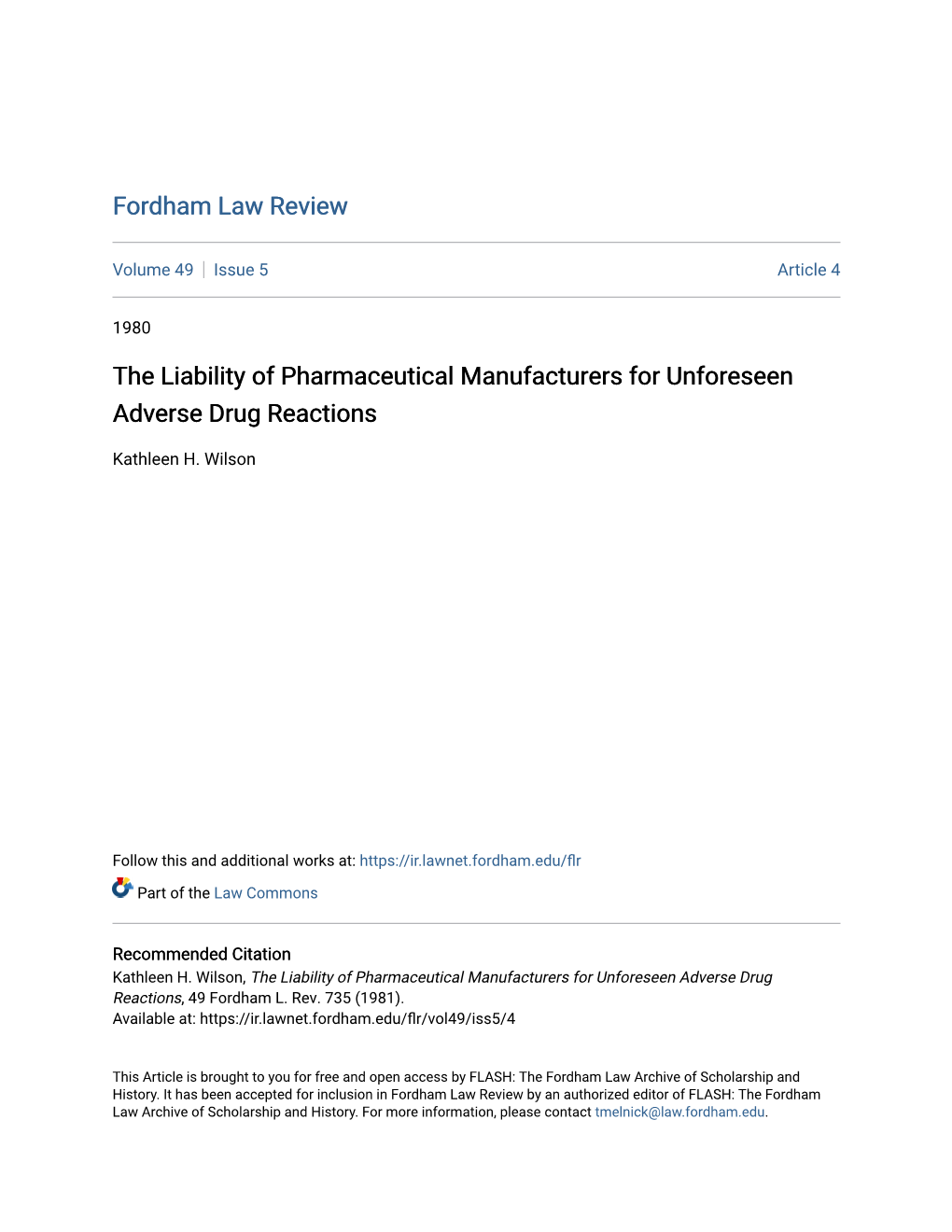 The Liability of Pharmaceutical Manufacturers for Unforeseen Adverse Drug Reactions