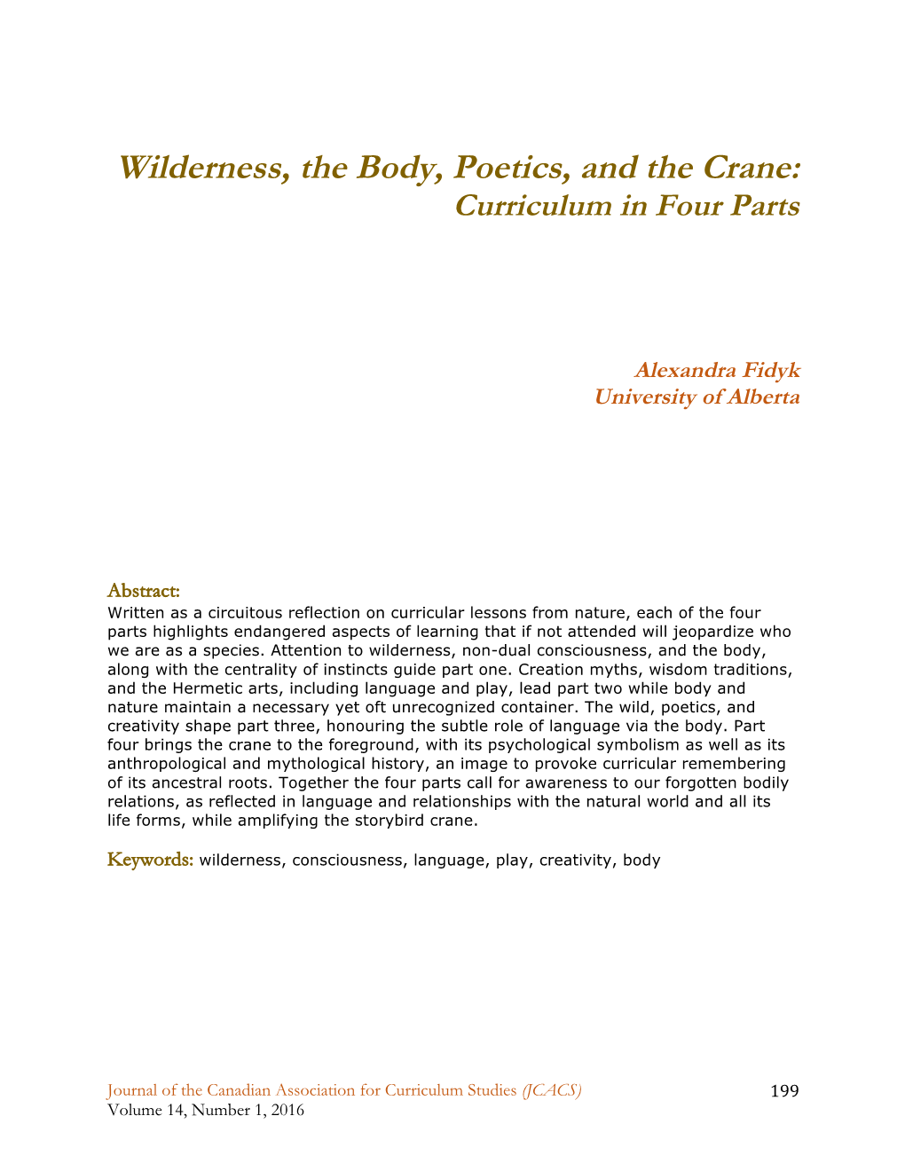 Wilderness, the Body, Poetics, and the Crane: Curriculum in Four Parts