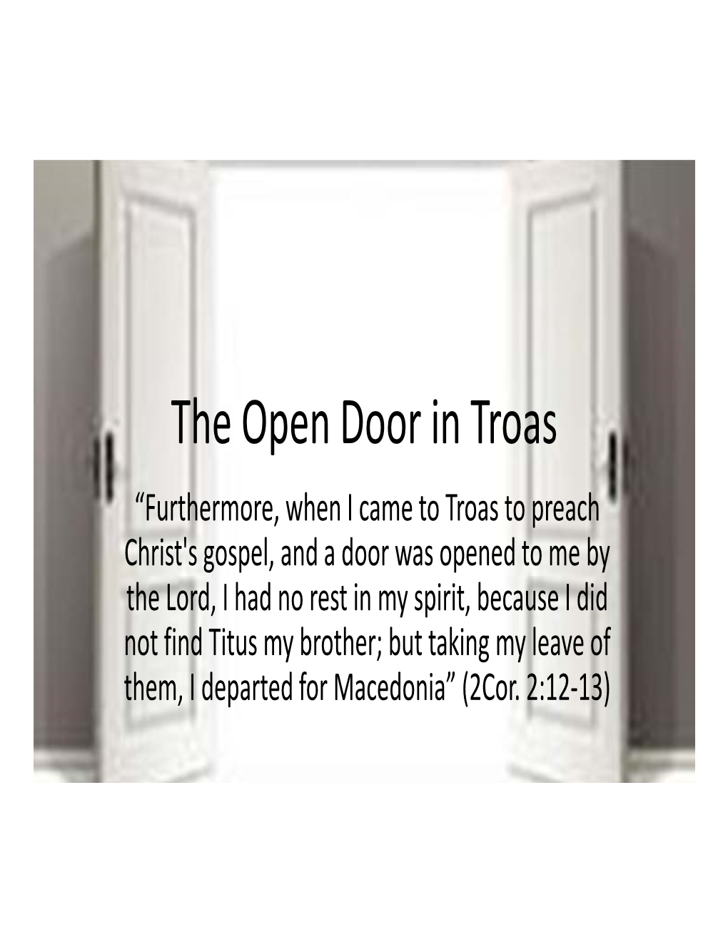 The Open Door in Troas