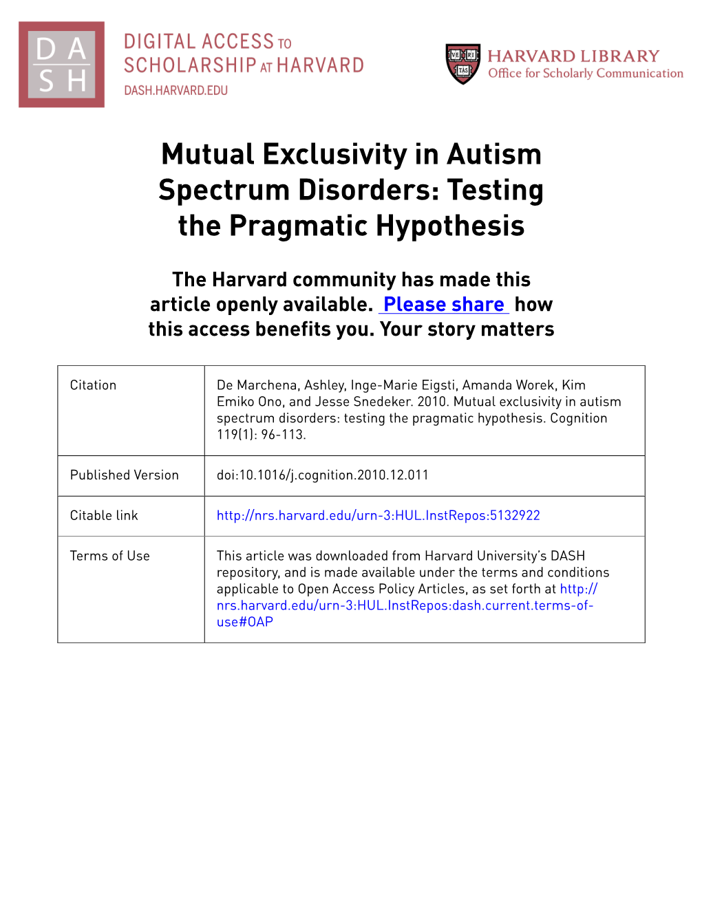 Mutual Exclusivity in Autism Spectrum Disorders: Testing the Pragmatic Hypothesis