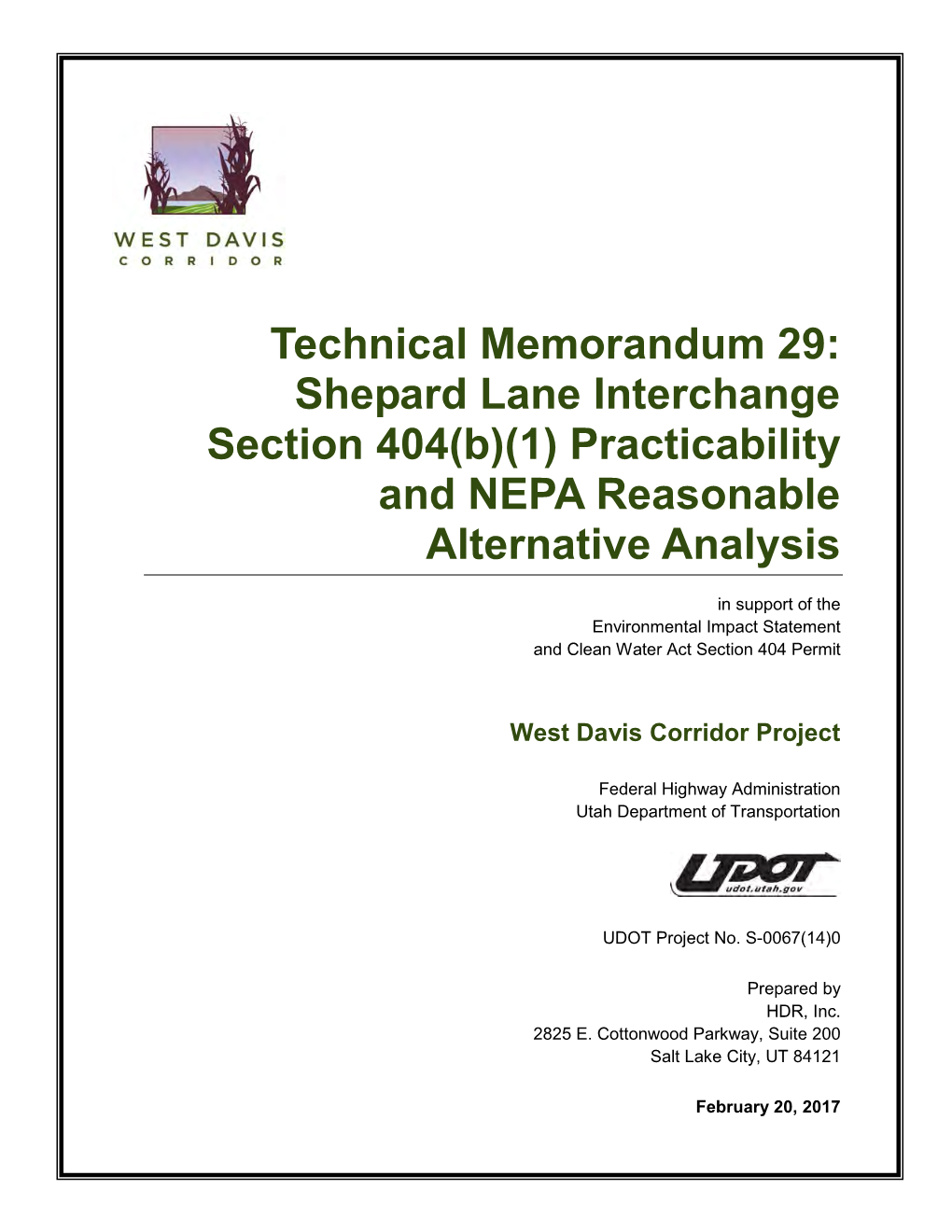 Shepard Lane Interchange Section 404(B)(1) Practicability and NEPA Reasonable Alternative Analysis