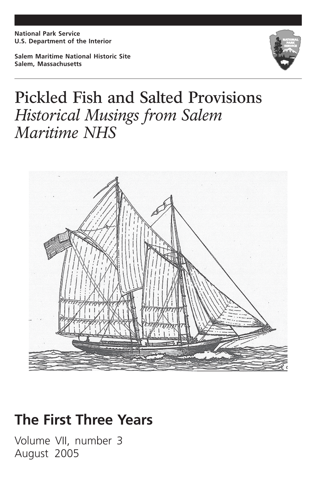 Pickled Fish and Salted Provisions Historical Musings from Salem Maritime NHS