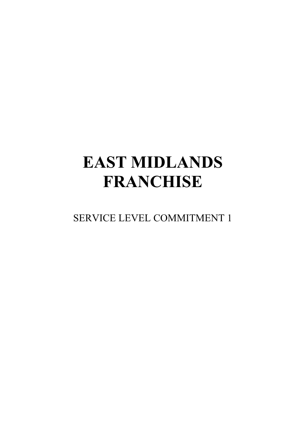 East Midland Trains Service Level Commitment 1