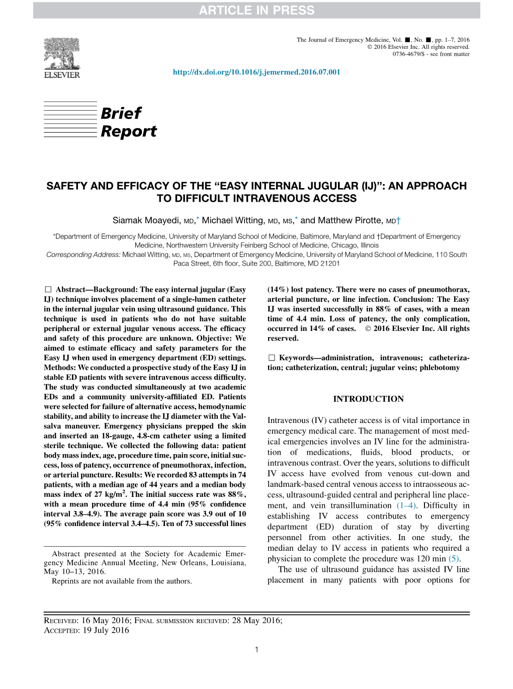 Safety and Efficacy of the ``Easy Internal Jugular (IJ)