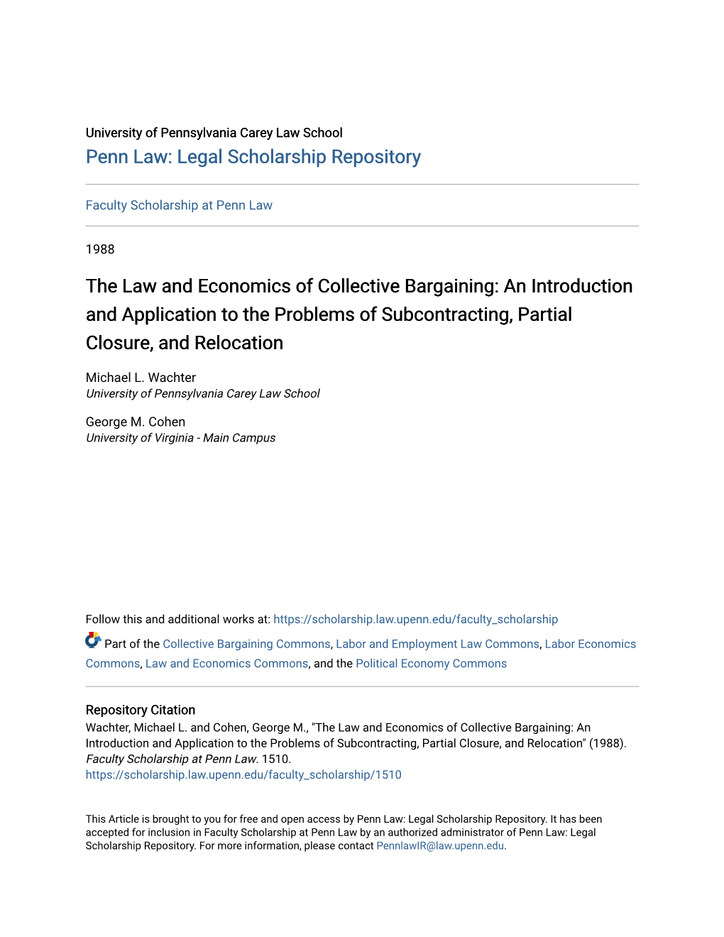 The Law and Economics of Collective Bargaining: an Introduction and Application to the Problems of Subcontracting, Partial Closure, and Relocation