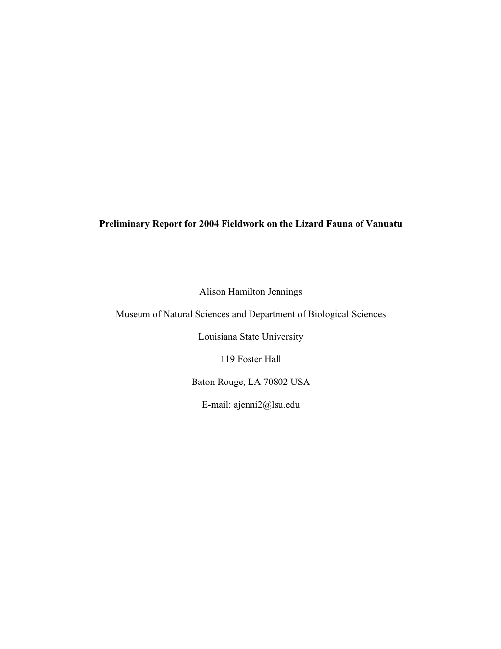 Preliminary Report for 2004 Fieldwork on the Lizard Fauna of Vanuatu