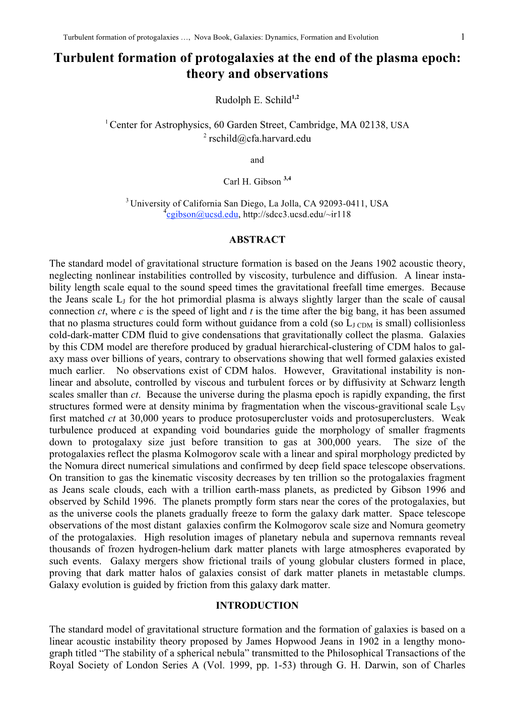 Turbulent Formation of Protogalaxies at the End of the Plasma Epoch: Theory and Observations