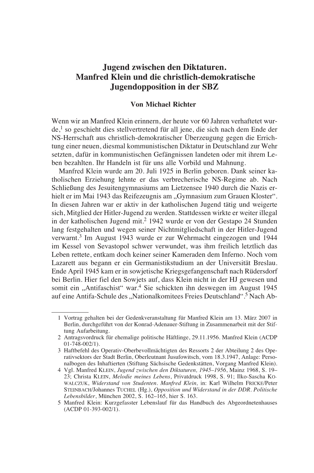 Jugend Zwischen Den Diktaturen. Manfred Klein Und Die Christlich-Demokratische Jugendopposition in Der SBZ