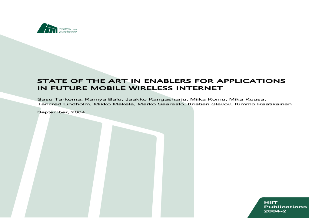 State of the Art in Enablers for Applications in Future Mobile Wireless Internet