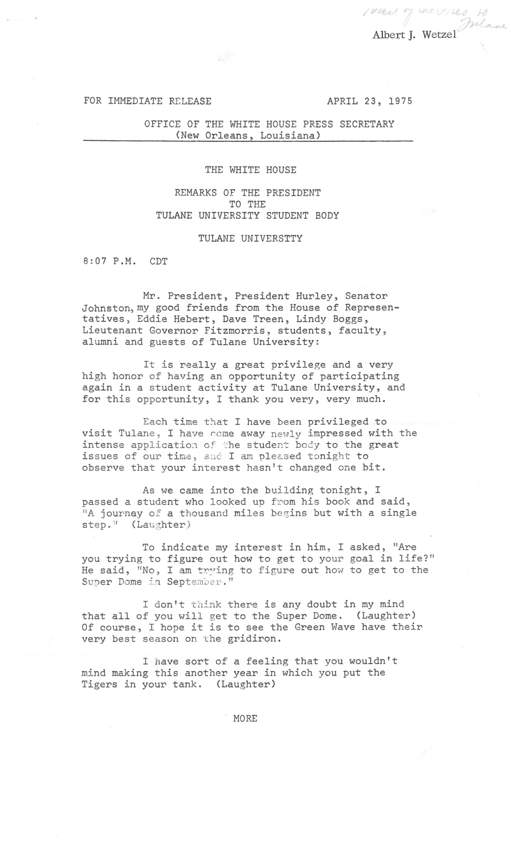 For Immediate Release April 23, 1975 Office of the White House Press Secretary the White House Remarks of the President to the T
