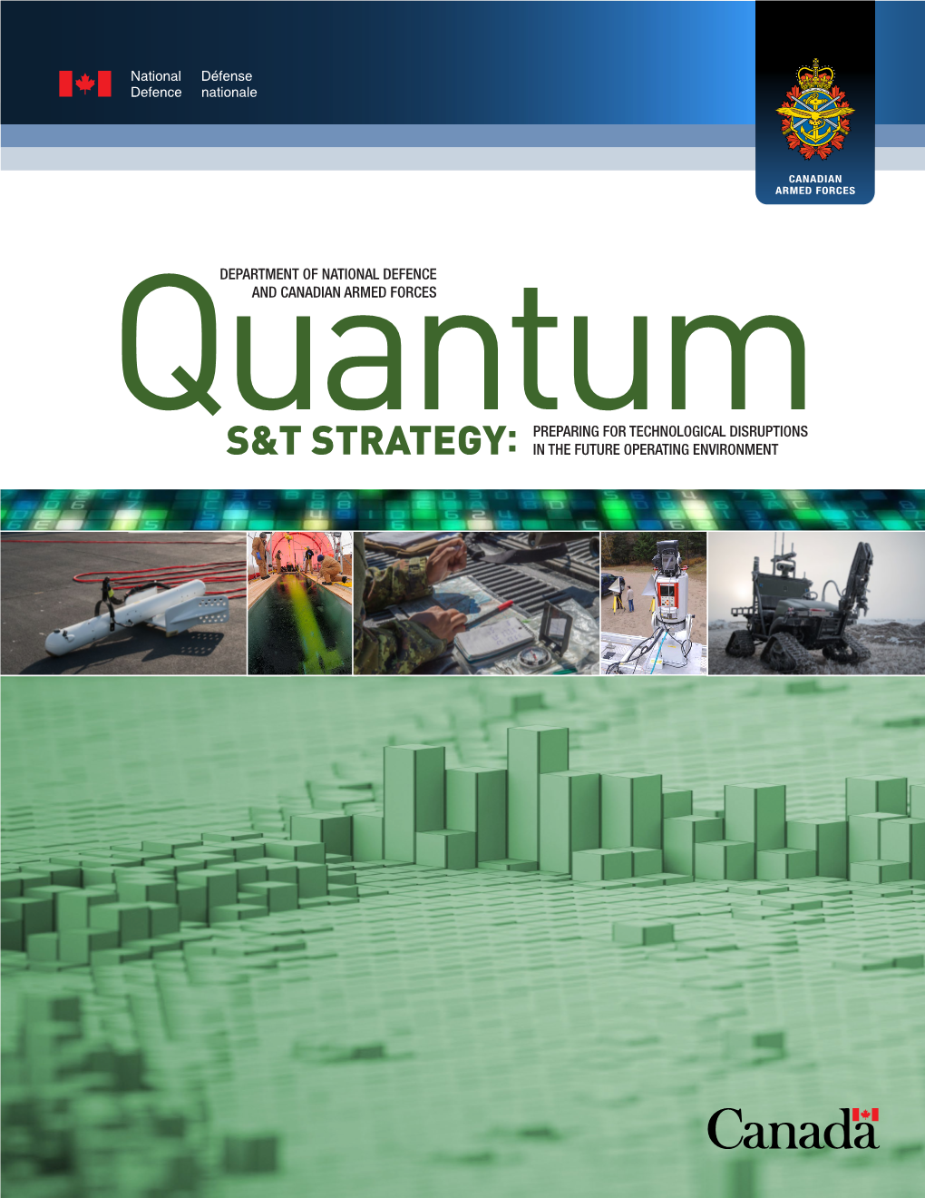 Department of National Defence and Canadian Armed Forces Quantum S&T Strategy: Preparing for Technological Disruptions in Th