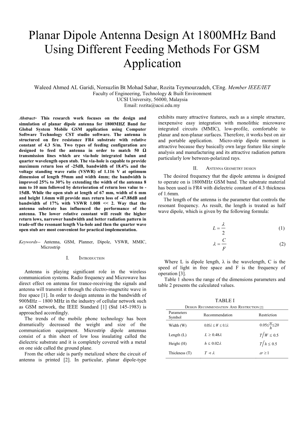 Planar Dipole Antenna Design at 1800Mhz Band Using Different Feeding Methods for GSM Application