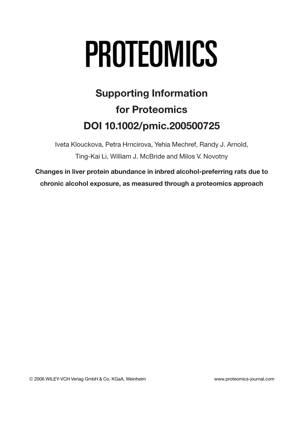 Supporting Information for Proteomics DOI 10.1002/Pmic.200500725