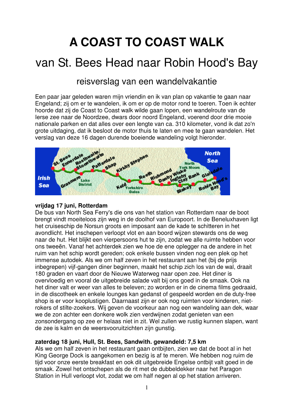 A COAST to COAST WALK Van St. Bees Head Naar Robin Hood's Bay Reisverslag Van Een Wandelvakantie