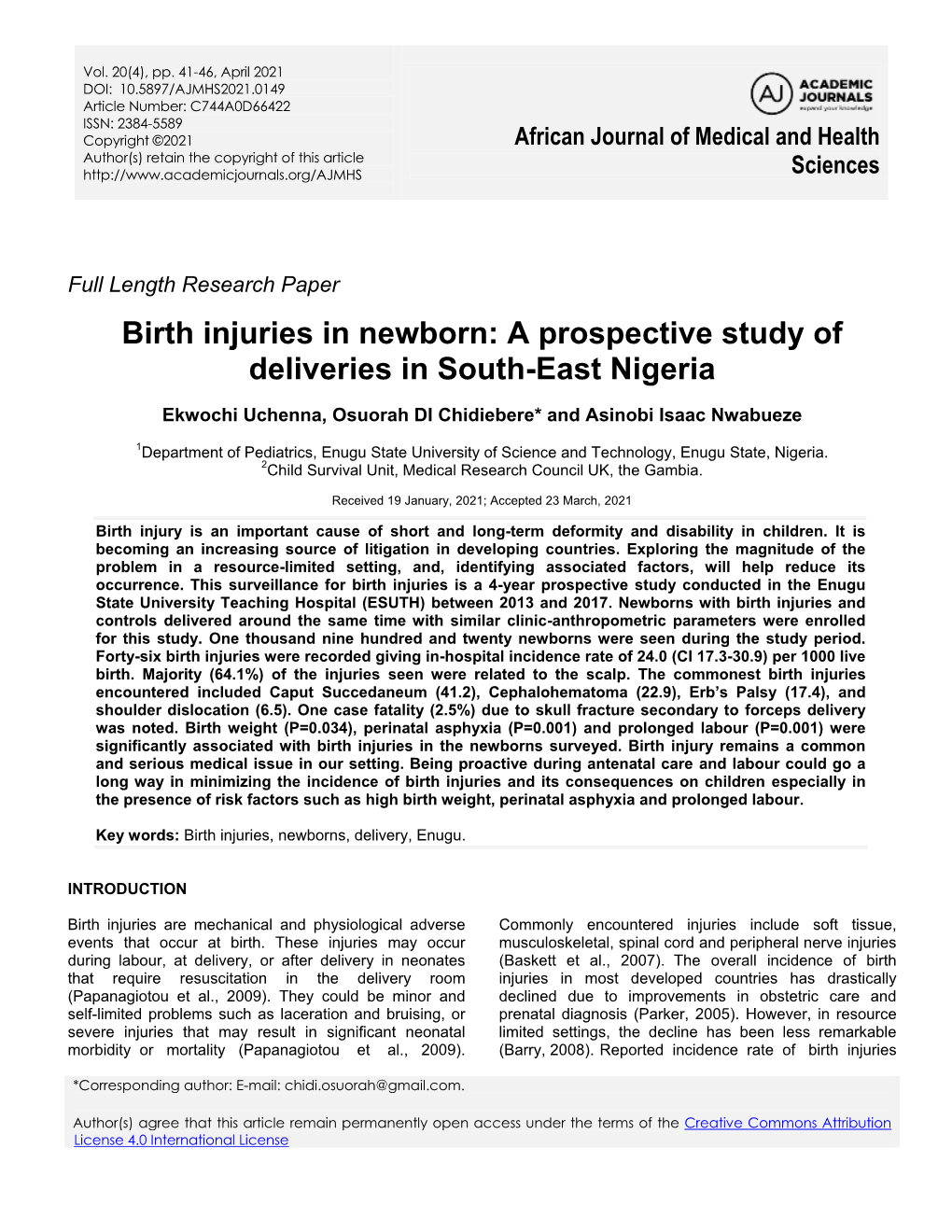 Birth Injuries in Newborn: a Prospective Study of Deliveries in South-East Nigeria