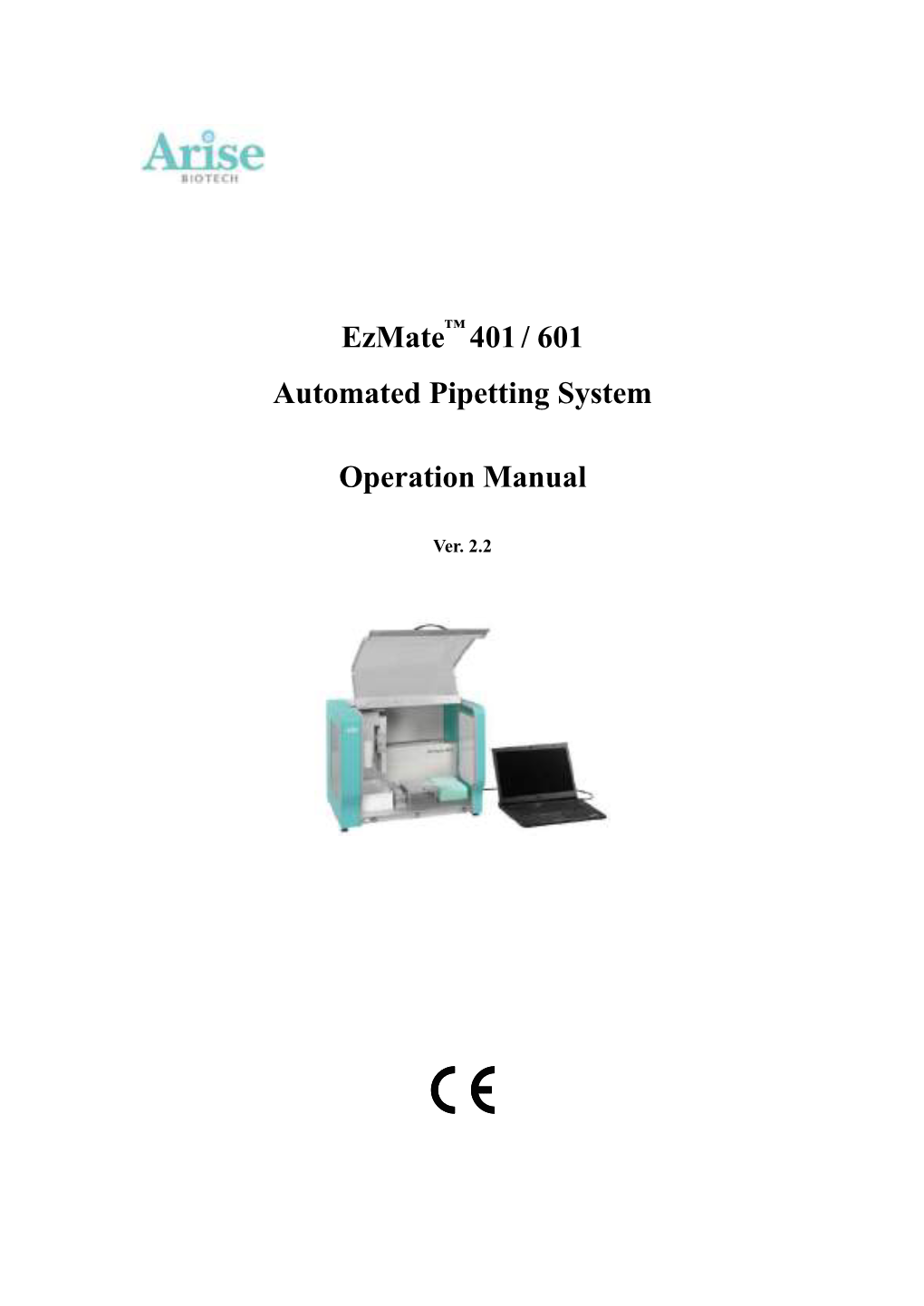 601 Automated Pipetting System Operation