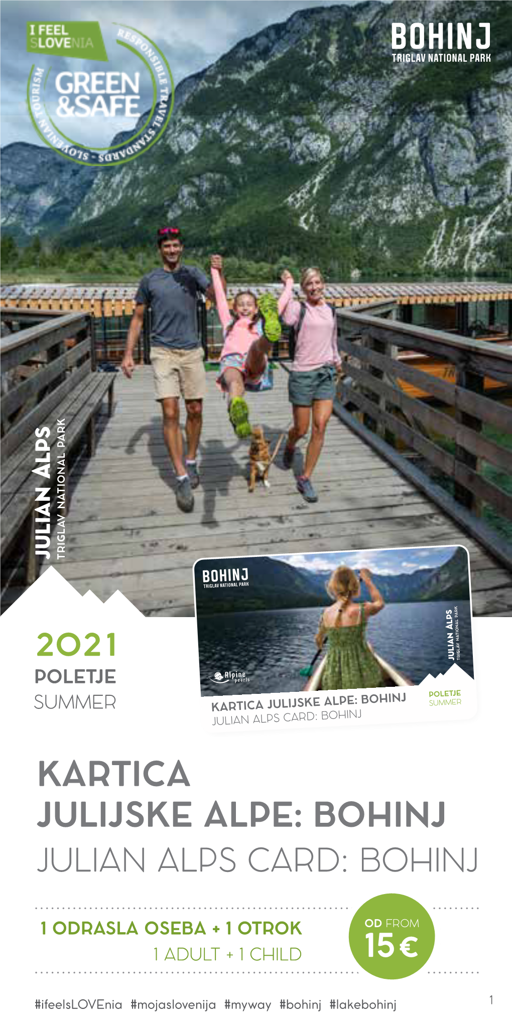 Kartica Julijske Alpe: Bohinj Summer Julian Alps Card: Bohinj