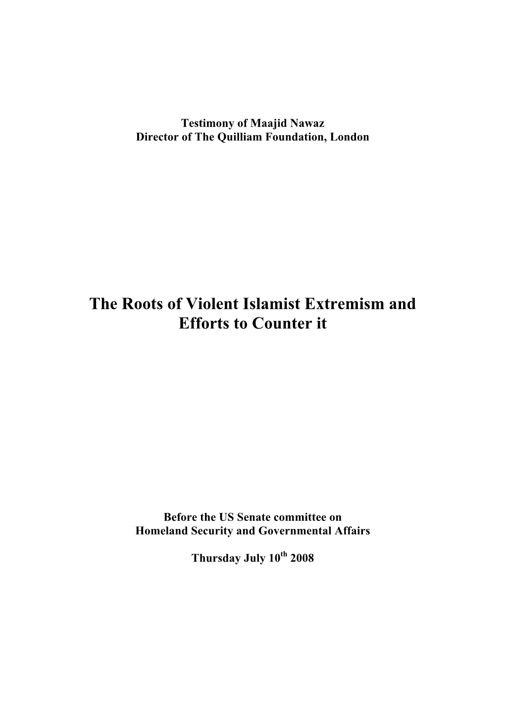 The Roots of Violent Islamist Extremism and Efforts to Counter It