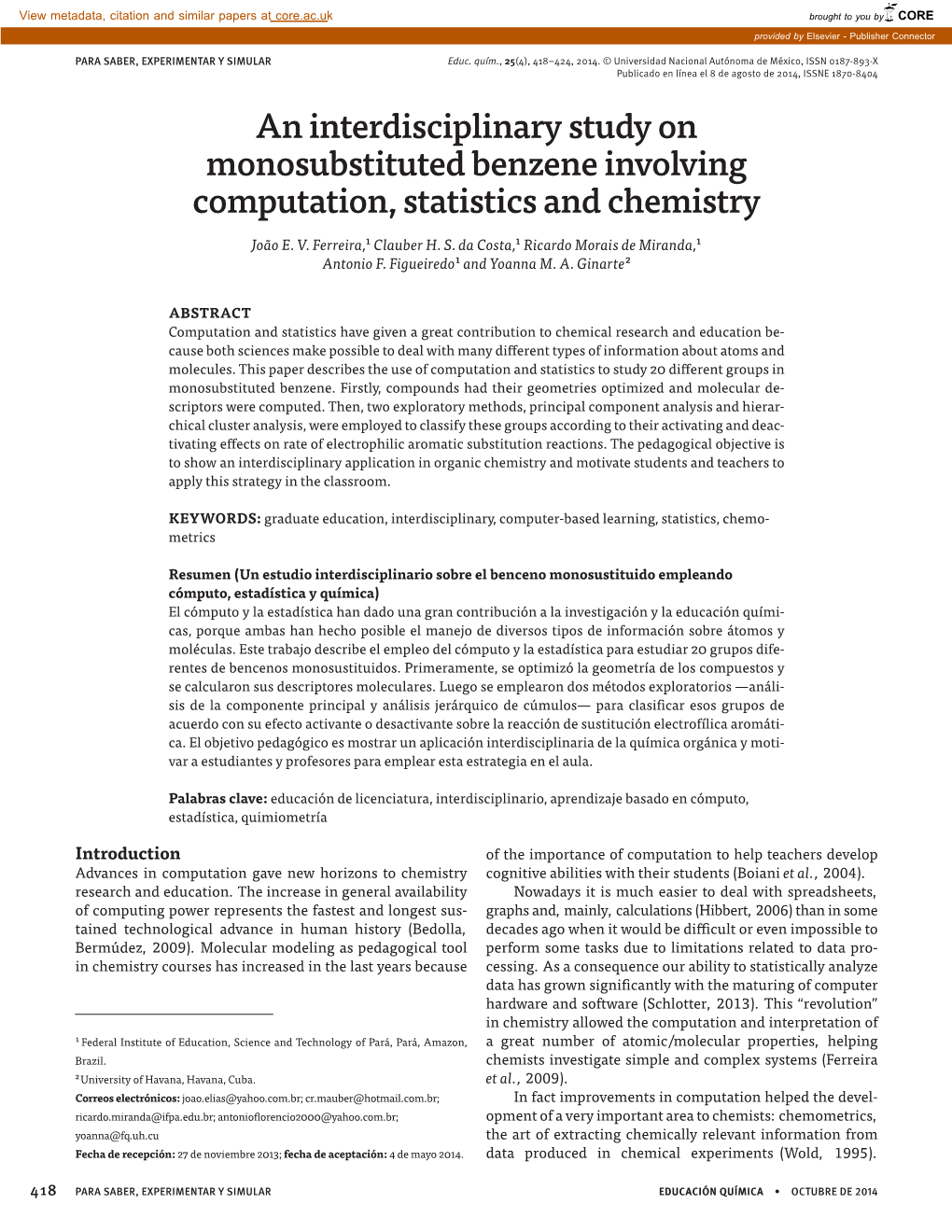 An Interdisciplinary Study on Monosubstituted Benzene Involving Computation, Statistics and Chemistry