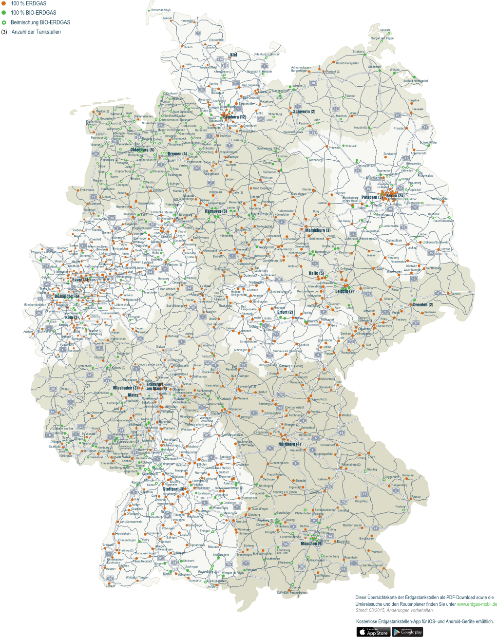 Kiel Mainz Frankfurt Am Main (4) Köln (7) München (9) Potsdam (3) Halle (5) Hannover (5) Magdeburg (3) Leipzig (7) Berlin (24)