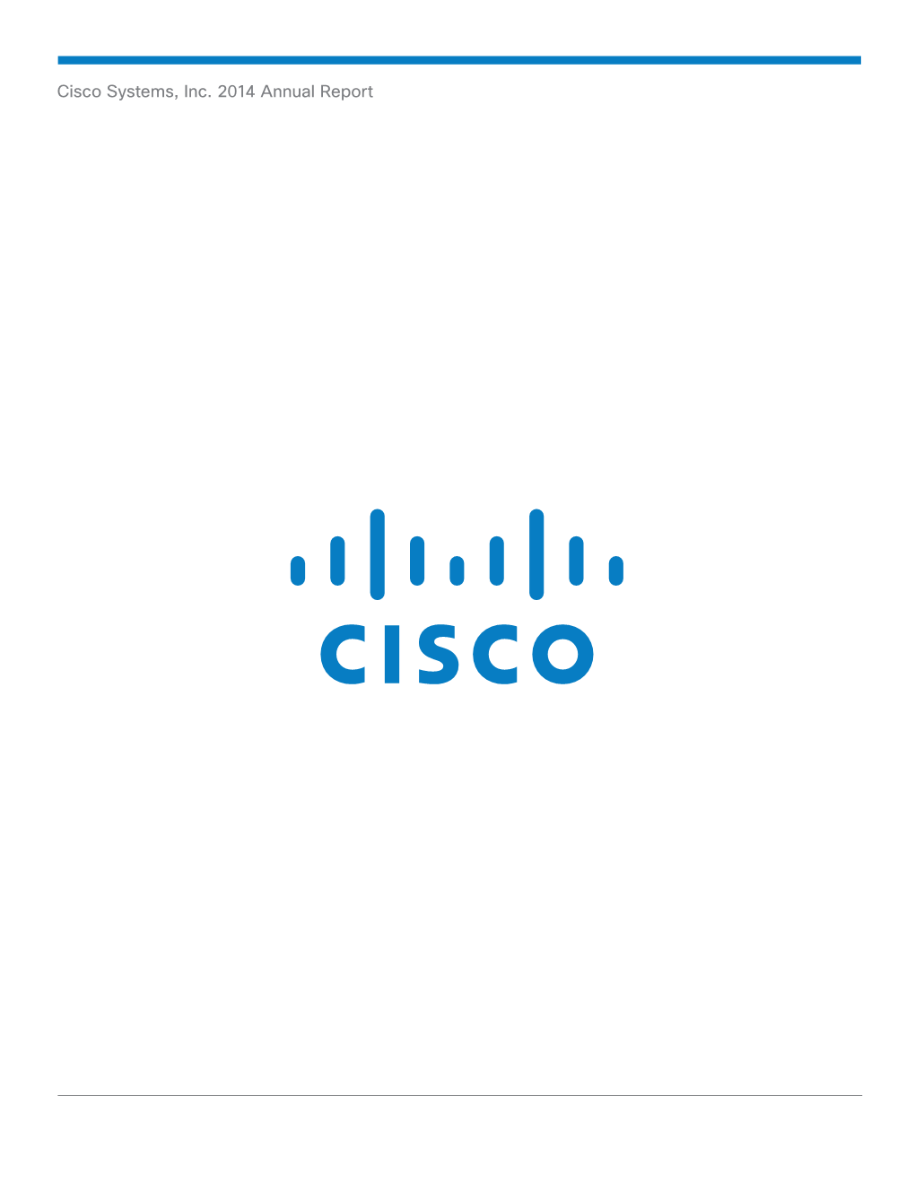 Cisco Systems, Inc. 2014 Annual Report