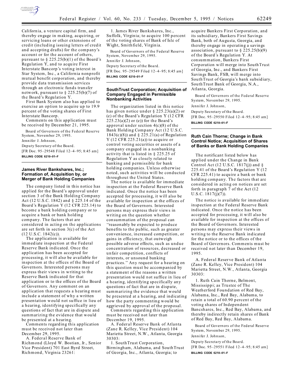 Federal Register / Vol. 60, No. 233 / Tuesday, December 5, 1995 / Notices 62249