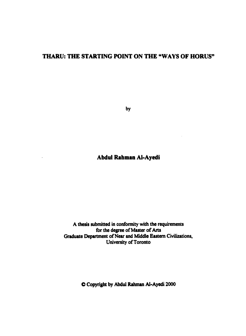 THARU: THF,STARTING POINT on the Uways of Horusn