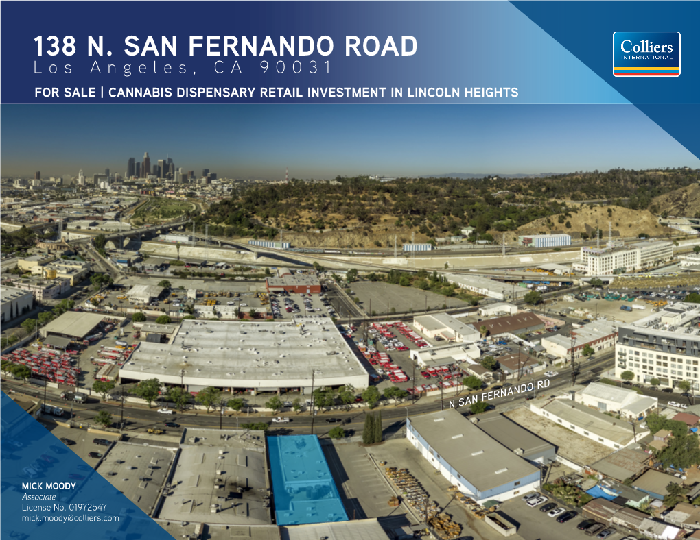 138 N. SAN FERNANDO ROAD Los Angeles, CA 90031 for SALE | CANNABIS DISPENSARY RETAIL INVESTMENT in LINCOLN HEIGHTS