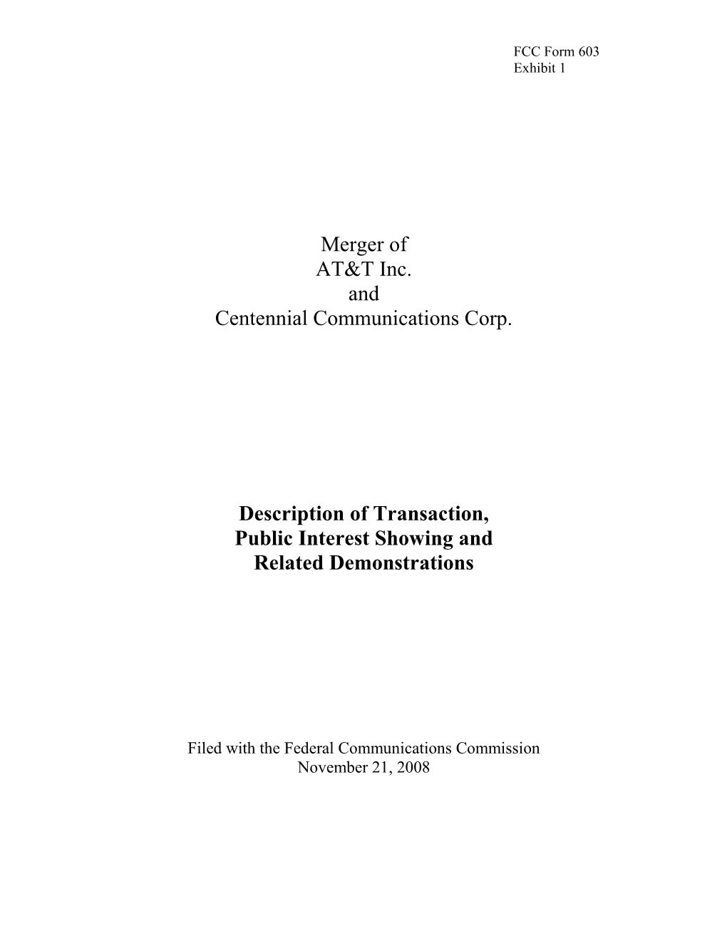 Merger of AT&T Inc. and Centennial Communications Corp. Description