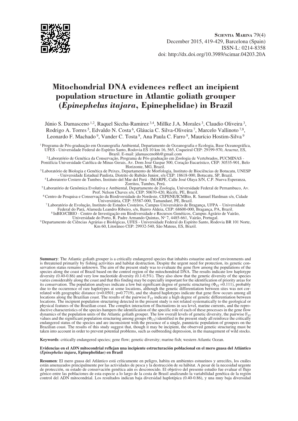 Mitochondrial DNA Evidences Reflect an Incipient Population Structure in Atlantic Goliath Grouper (Epinephelus Itajara, Epinephelidae) in Brazil