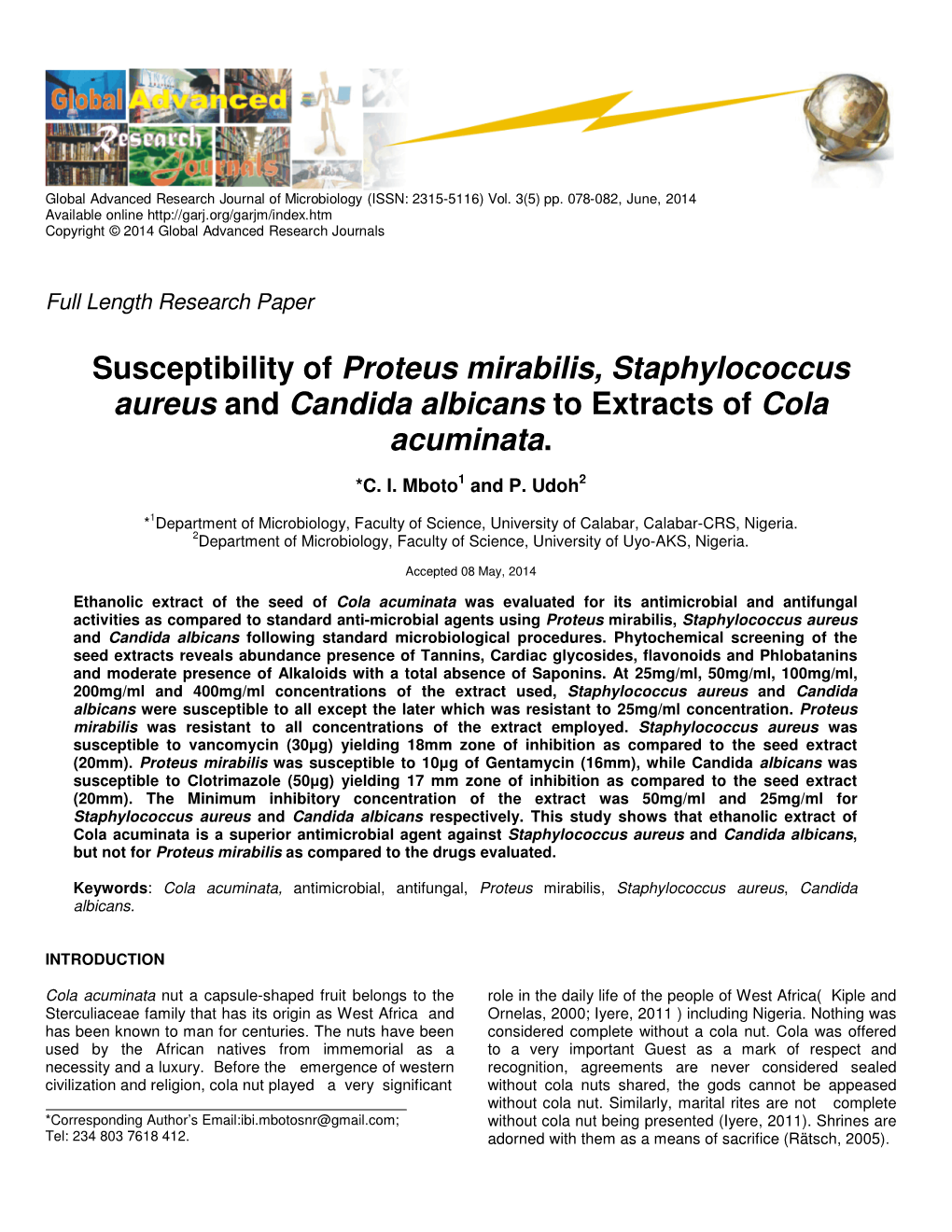 Susceptibility of Proteus Mirabilis, Staphylococcus Aureus and Candida Albicans to Extracts of Cola Acuminata