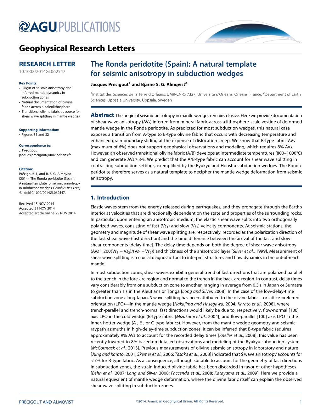 A Natural Template for Seismic Anisotropy in Subduction Wedges, Geophys